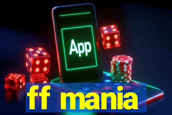 ff mania